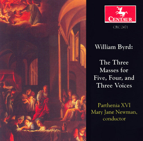 

CD диск Byrd / Newman / Parthenia Xvi: 3 Masses for 5 4 & 3 Voices