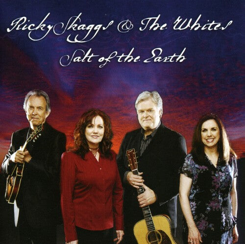 

CD диск Skaggs, Ricky & the Whites: Salt of the Earth