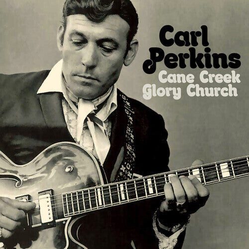 

CD диск Perkins, Carl: Cane Creek Glory Church