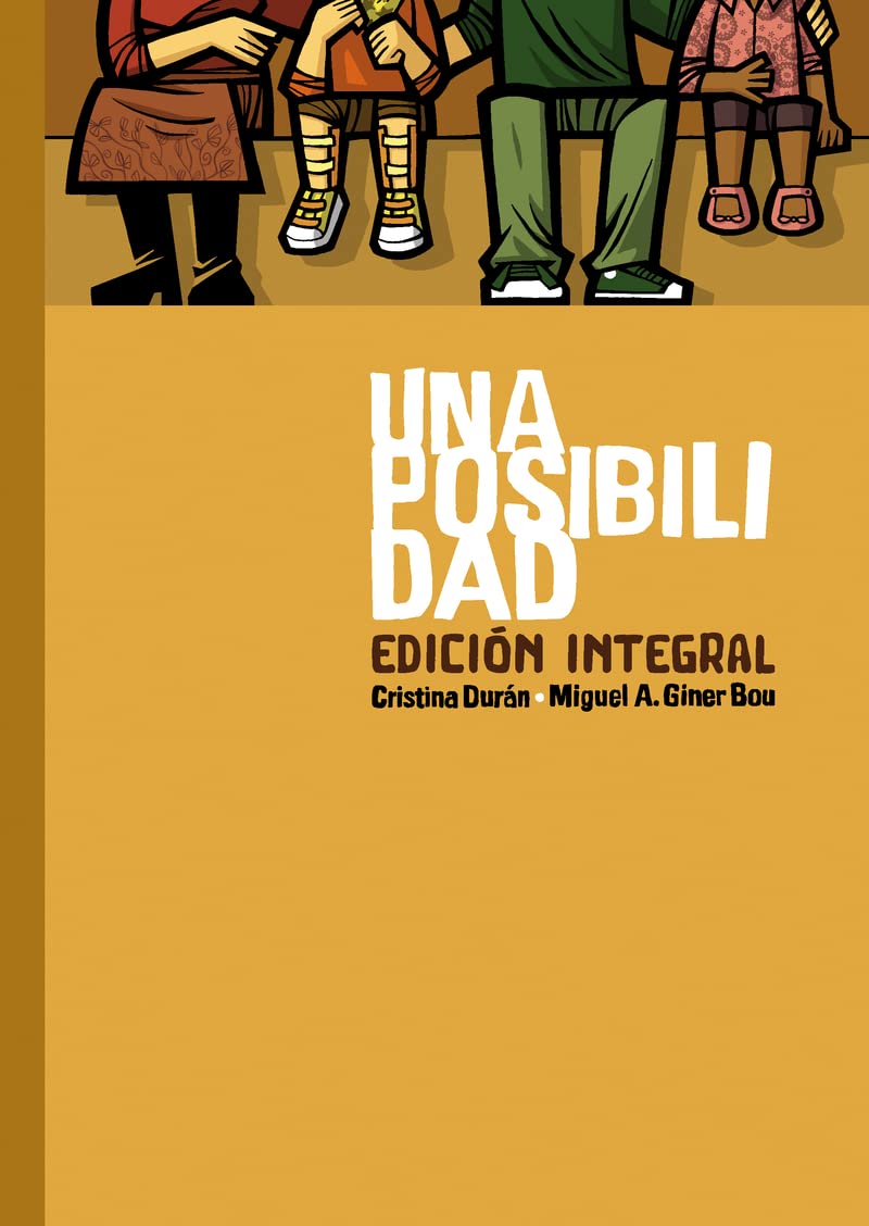 

Una posibilidad. Edición integral (ASTIBERRI EDICIONES)