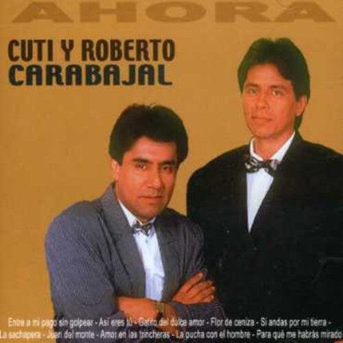 

CD диск Cuti Y Roberto Carabajal: Ahora
