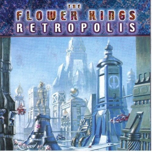 

Виниловая пластинка Flower Kings - Retropolis (Re-Issue 2022)