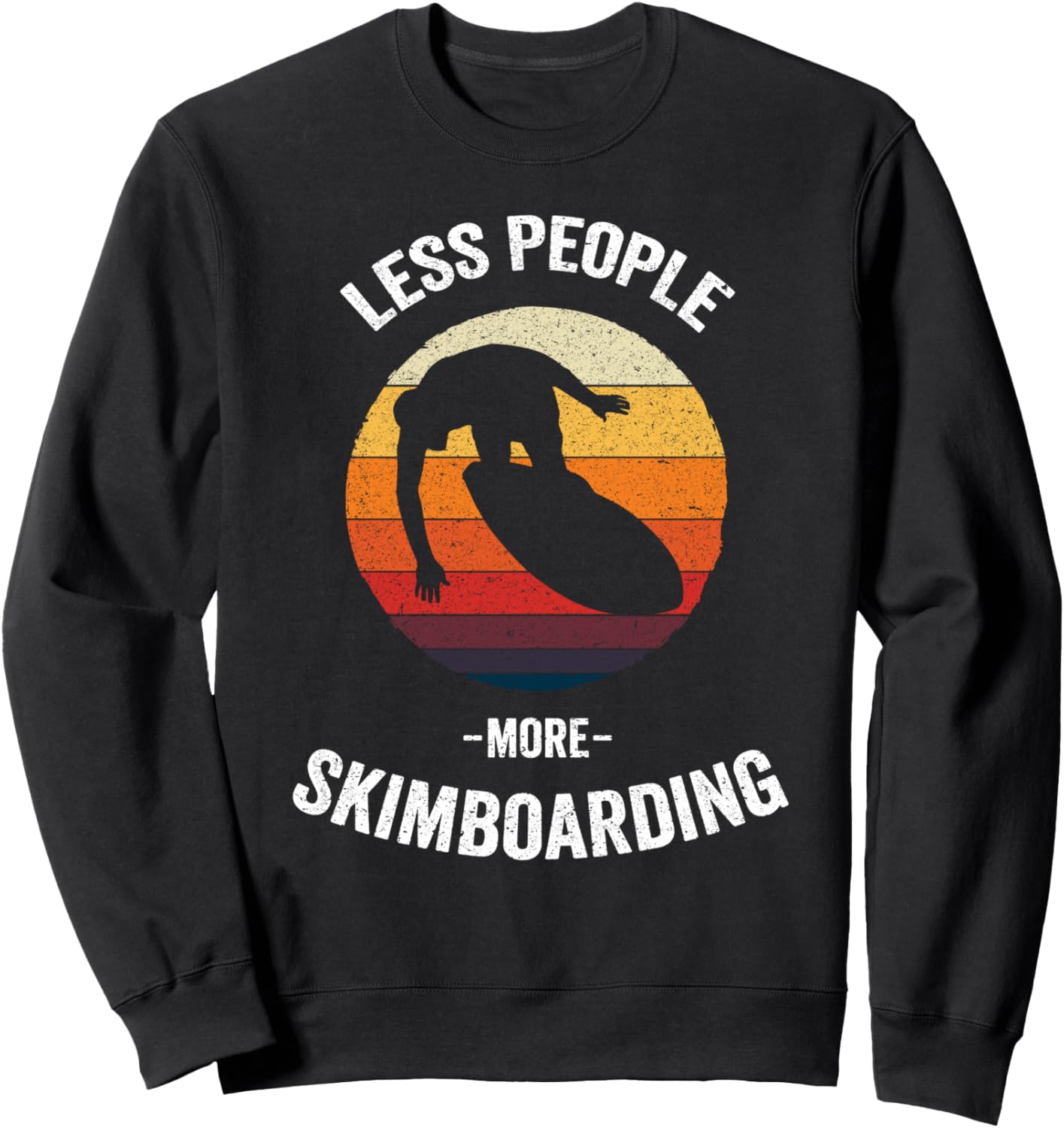 

Меньше людей, больше скимбординга! Винтажная забавная толстовка для скимбординга Retro Skimboarding Lover Men & Women Clothing, черный