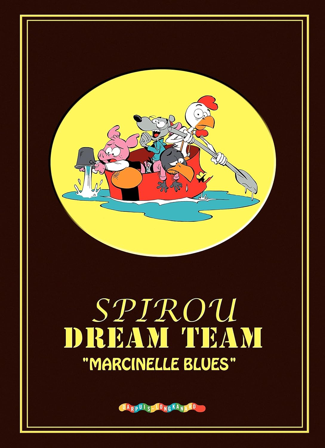 

Dreamteam - Spirou - Marcinelle blues (DUPUIS)