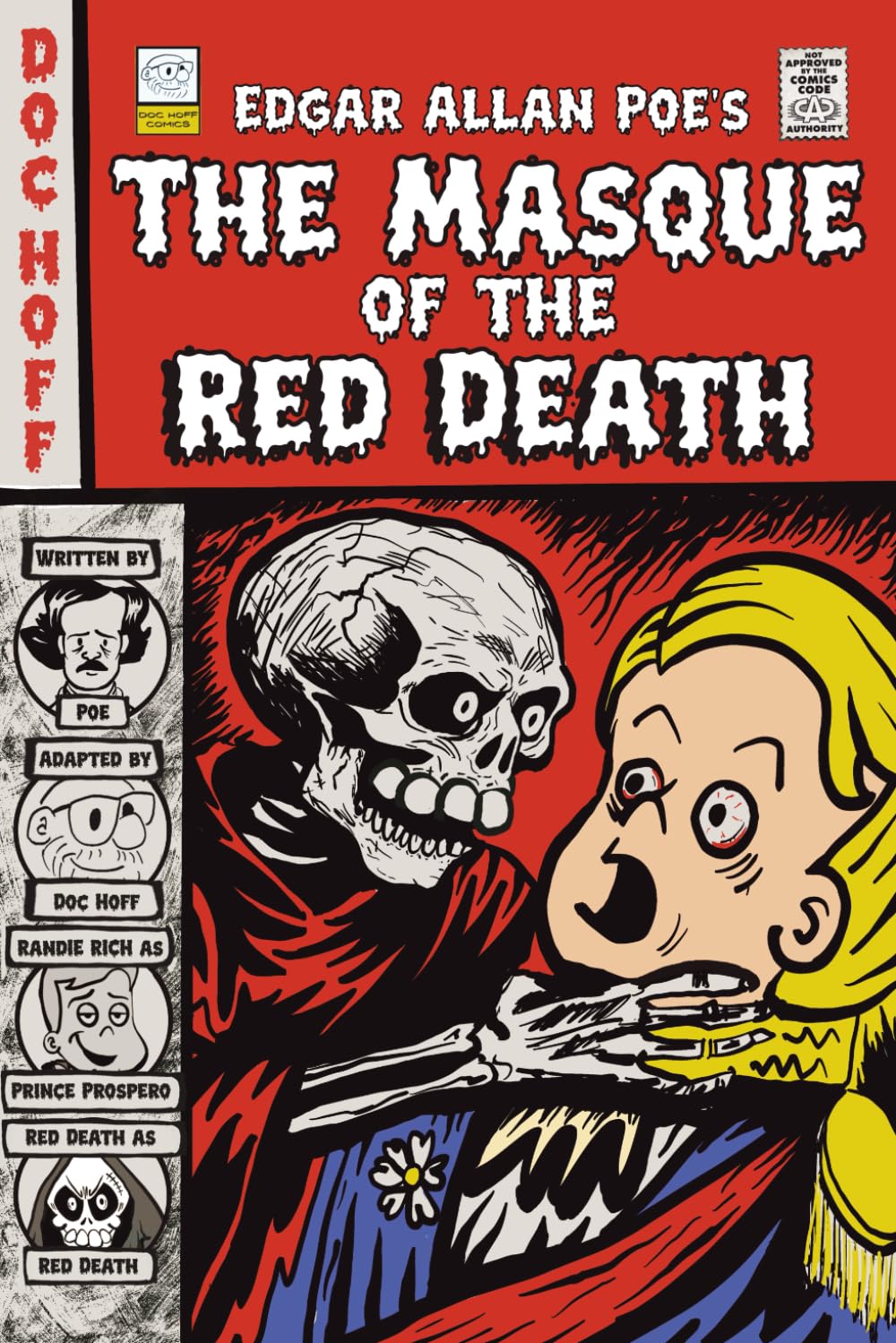 

Edgar Allan Poe’s The Masque of the Red Death - Doc Hoff Adaptation