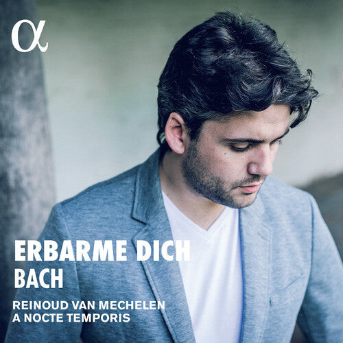 

CD диск Bach, J.S. / Van Mechelen / a Nocte Temporis: Johann Sebastian Bach: Erbarme Diche