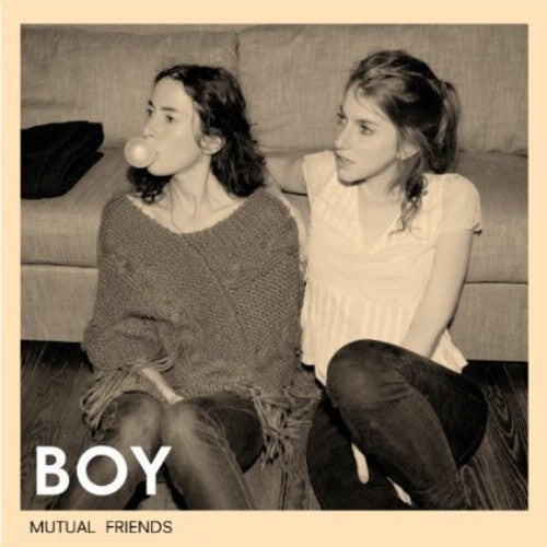 

CD диск BOY: Mutual Friends