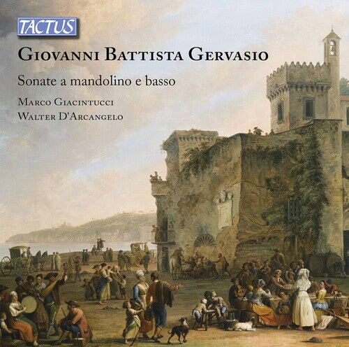 

CD диск Gervasio / Giacintucci / D'Arcangelo: Sonatas for Mandolin