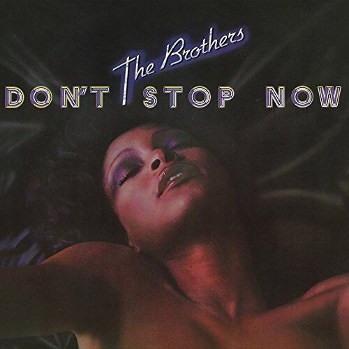 

CD диск Brothers: Don't Stop Now