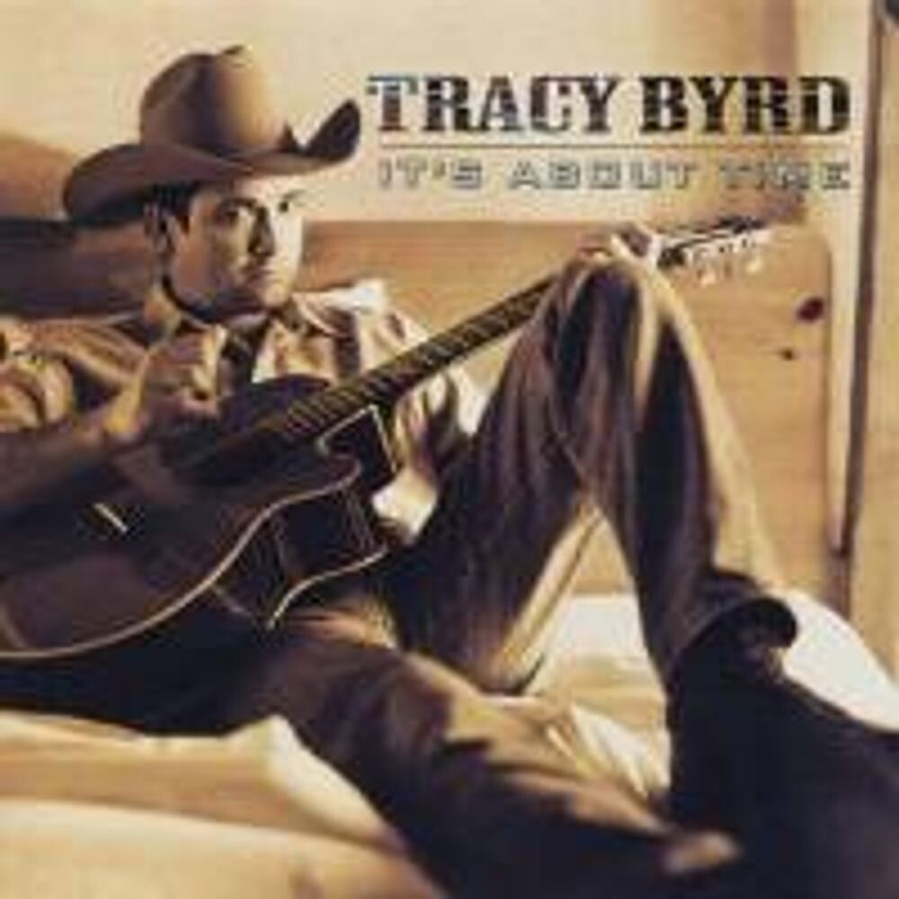 

Диск CD It's About Time - Tracy Byrd