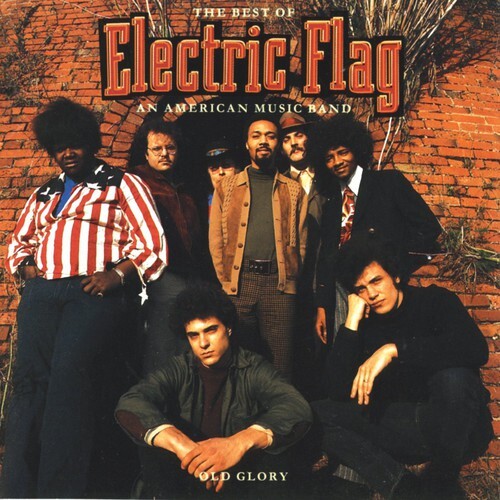 

CD диск Electric Flag: Best of Electric Flag / An American Music Band