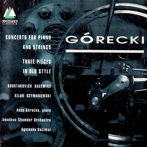 

CD диск Gorecki / Amadeus Chamber Orch: Piano Cto