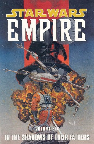 

In the Shadows of Their Fathers (Star Wars: Empire, Vol. 6) (Dark Horse)