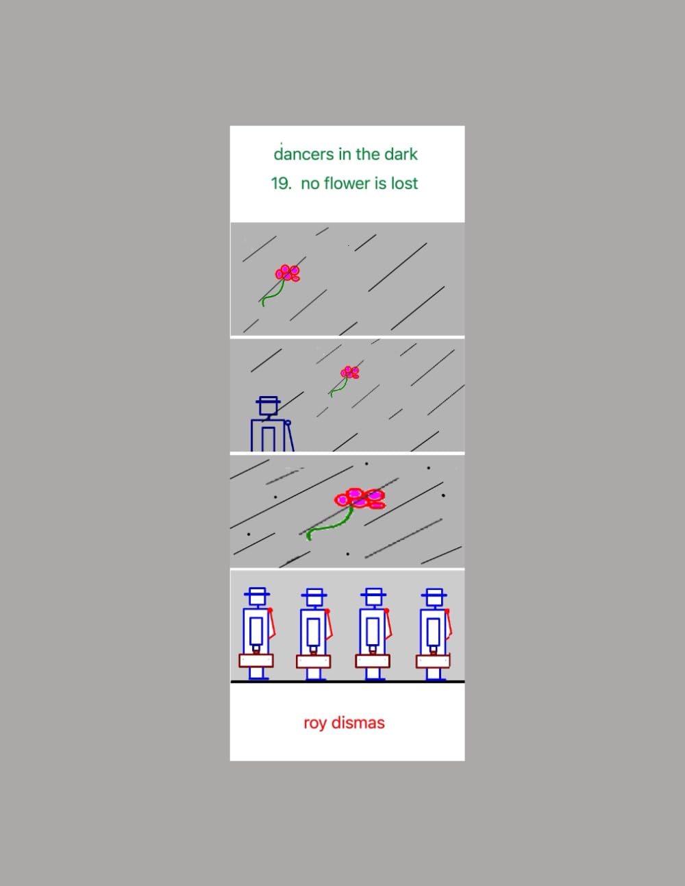 

dancers in the dark - 19. no flower is lost (Independently published)
