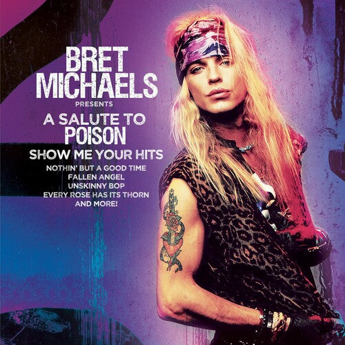 

Виниловая пластинка Michaels, Bret: A Salute To Poison - Show Me Your Hits - PURPLE/BLACK SPLATTER