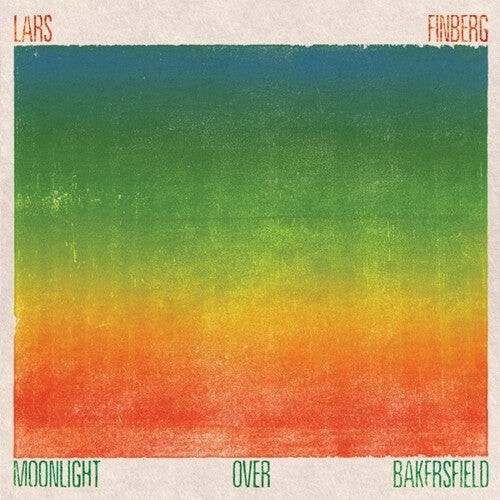 

Виниловая пластинка Finberg, Lars: Moonlight Over Bakersfield
