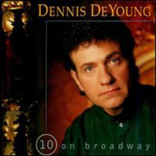 

CD диск Deyoung, Dennis: 10 on Broadway