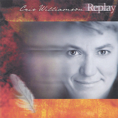 

CD диск Williamson, Cris: Replay