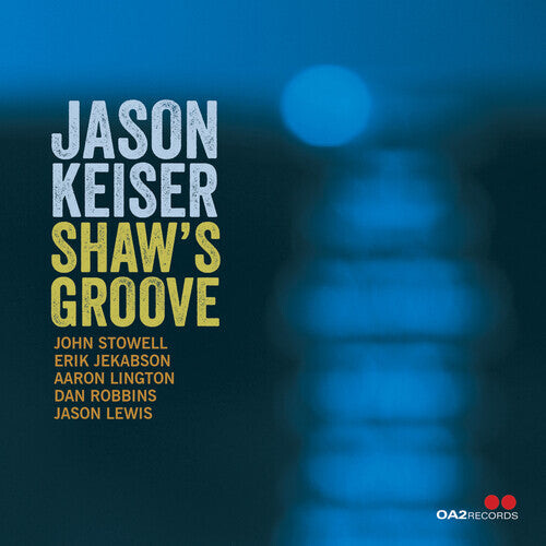 

CD диск Keiser, Jason: Shaw's Groove