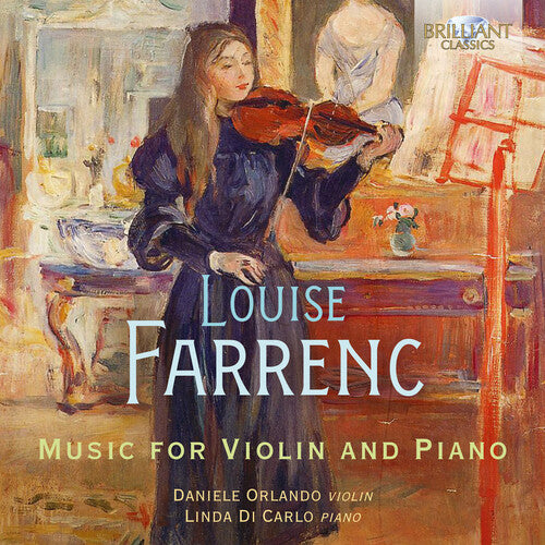 

CD диск Farrenc / Orlando / Carlo: Music for Violin & Piano