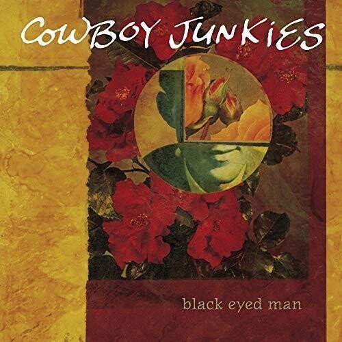 

Виниловая пластинка Cowboy Junkies - Black Eyed Man