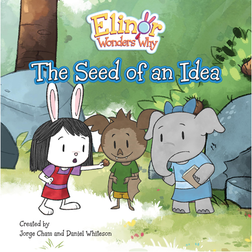

Книга Elinor Wonders Why: The Seed Of An Idea