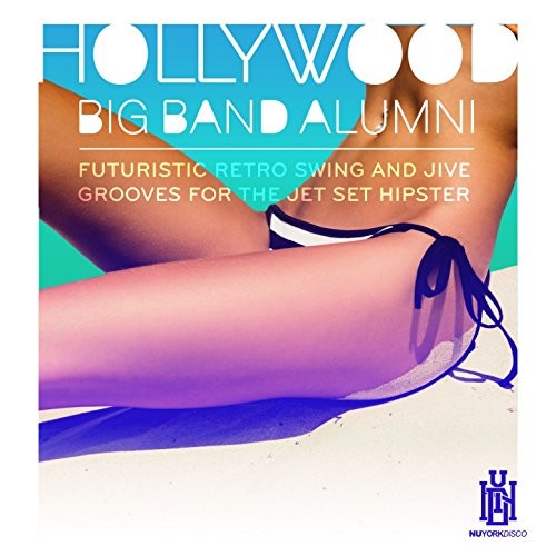 

CD диск Hollywood Big Band Alumni Featuring Barnett Miller: Futuristic Retro Swing & Jive Grooves for the Jet