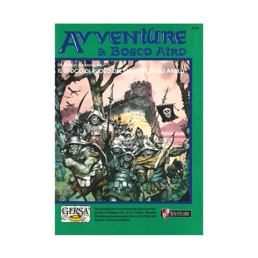 

Avventure a Bosco Atro (Denizens of the Dark Wood, Italian Edition), Middle-Earth Role Playing (MERP) - Italian Editions, мягкая обложка