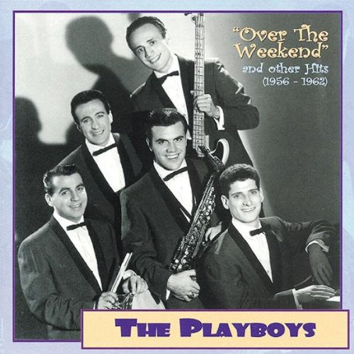 

CD диск Playboys: 1956-62-Over the Weekend & Oth