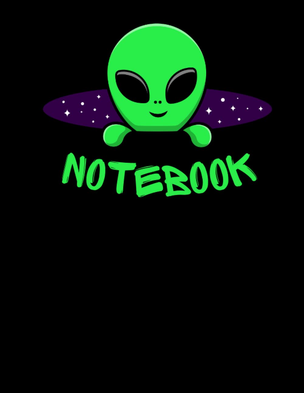 

NOTEBOOK: An 8.5x11" (A4) 120page, blank, lined paper alien design notebook/journal ideal for work and studies (Independently published)