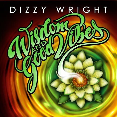 

CD диск Dizzy Wright: Wisdom and Good Vibes