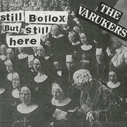

Виниловая пластинка Varukers: Still Bollox But Still Here - White