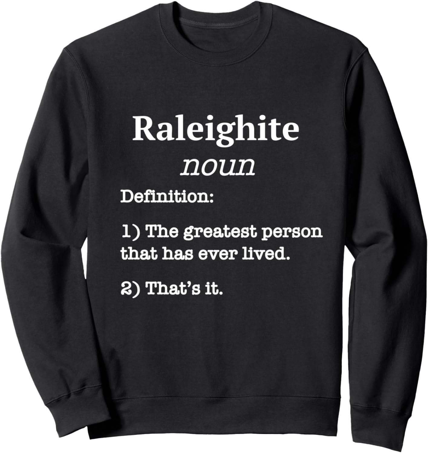 

Толстовка с дизайном в стиле сувенира «Гордость города Роли» Raleighites Proud Raleigh Home City Funny Saying, черный