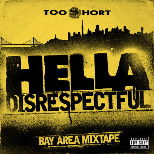 

CD диск Too Short: Hella Disrespectful: Bay Area Mixtape