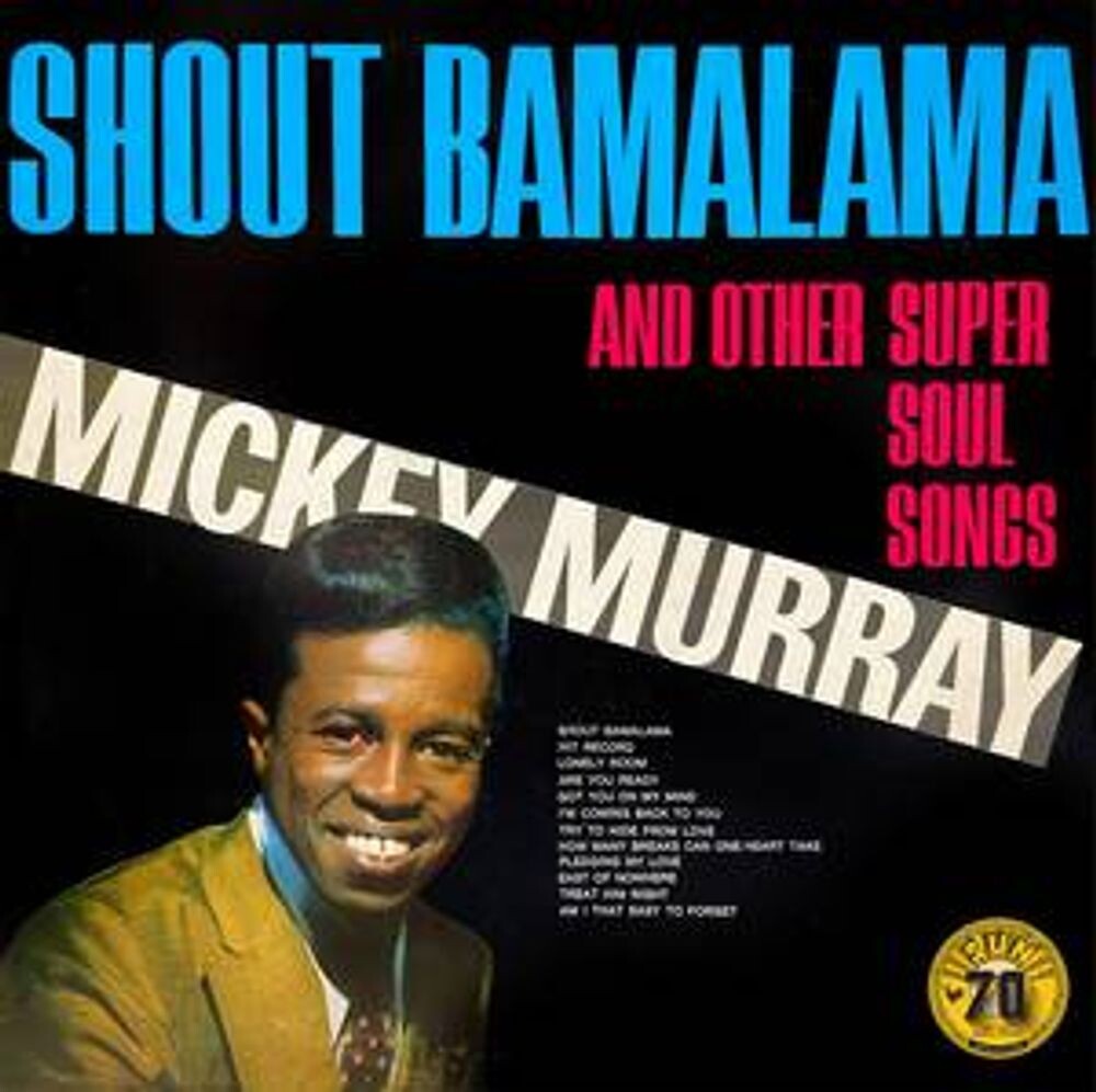 

Виниловая пластинка LP Shout Bamalama & Other Super Soul Songs [White Vinyl] - Mickey Murray