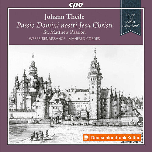 

CD диск Theile / Weser-Renaissance Bremen / Cordes: St Matthew Passion