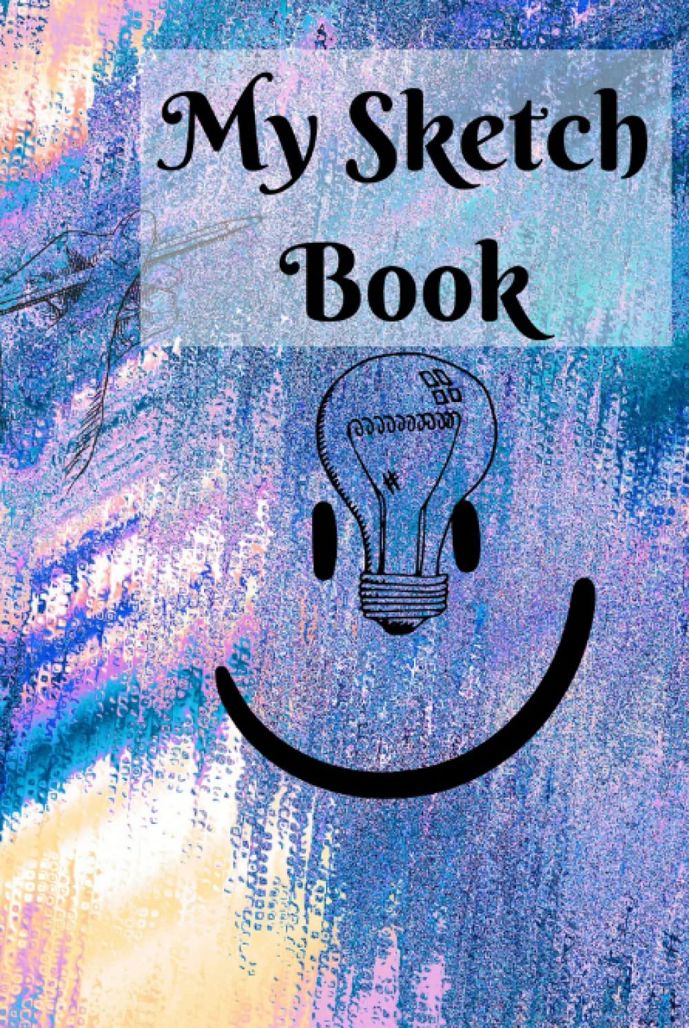

Sketchy journal: Imaginary sketchbook journal (Independently published)