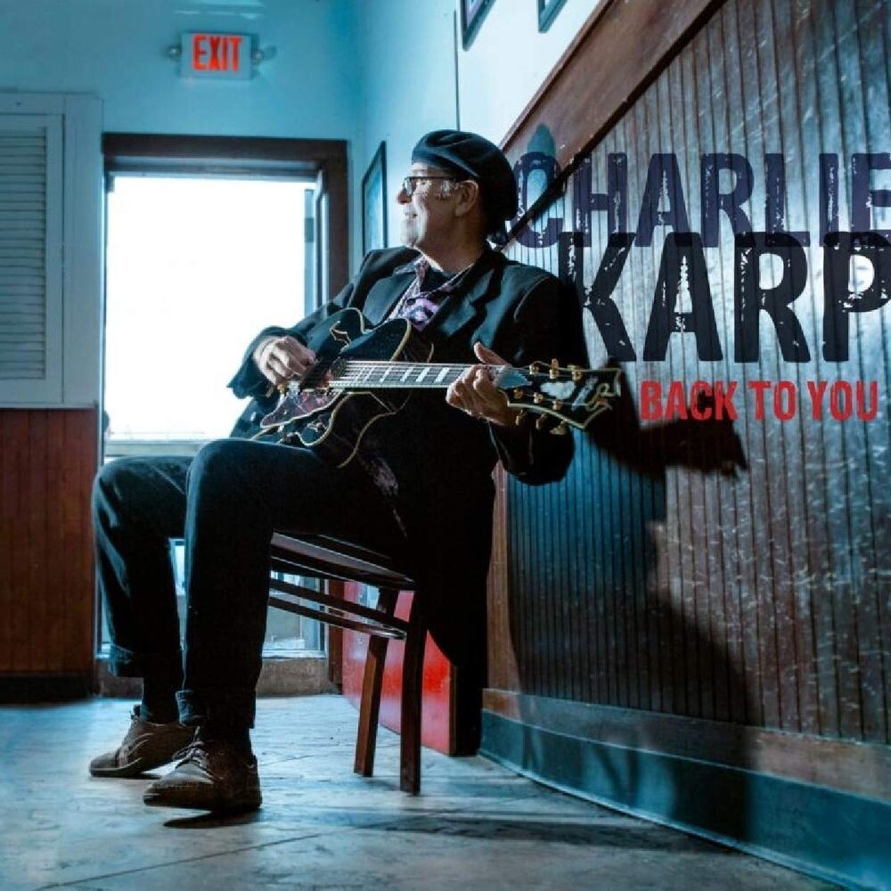 

Диск CD Back To You - Charlie Karp