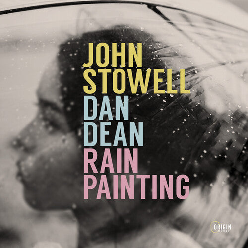 

CD диск Stowell, John / Dean, Dan: Rain Painting