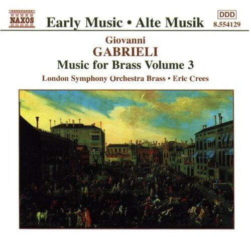 

CD диск Gabrieli / Crees / London Sym Orchestra Brass: Music for Brass 3