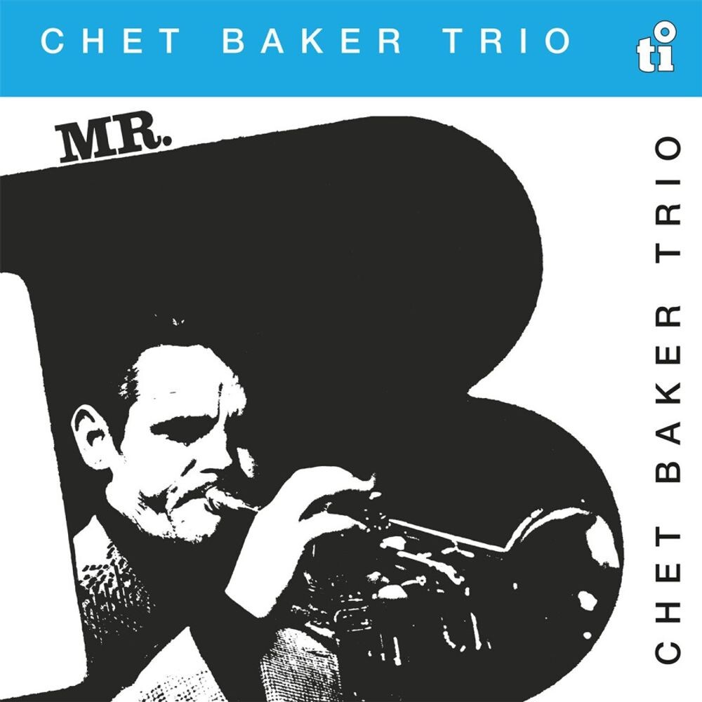 

Виниловая пластинка LP Mr. B [180 Gram Red Vinyl] - Chet Baker Trio