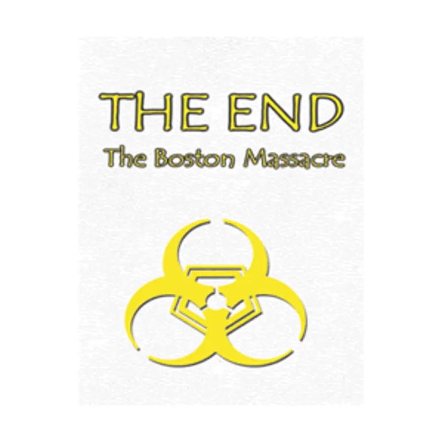 

Модуль Boston Massacre, The End (Tyranny Games)