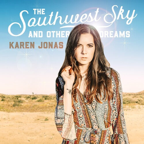 

Виниловая пластинка Jonas, Karen: The Southwest Sky And Other Dreams