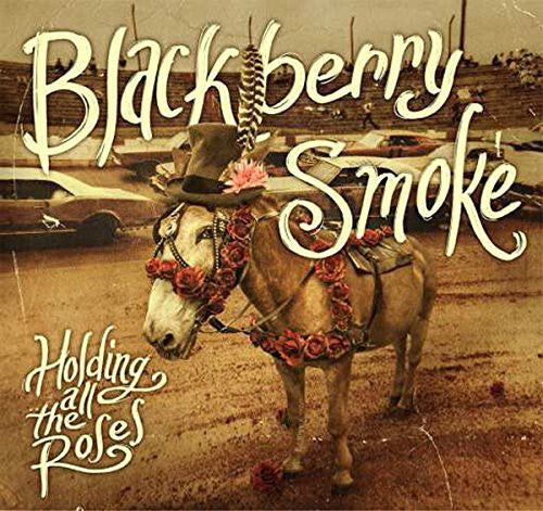 

CD диск Blackberry Smoke: Holding All the Roses