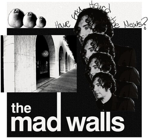 

Виниловая пластинка Mad Walls: Have You Heard The News