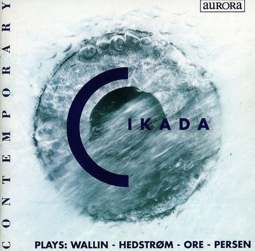 

CD диск Hedstrom / Ore / Eggen: Cikada