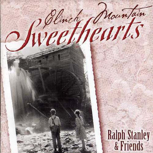 

CD диск Stanley, Ralph: Clinch Mountain Sweethearts