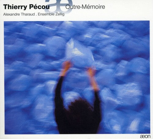 

CD диск Pecou / Tharaud / Zelg: Outre-Memoire
