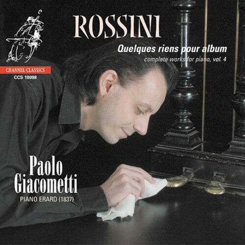 

CD диск Rossini / Giacometti: Piano Music-Vol. 4