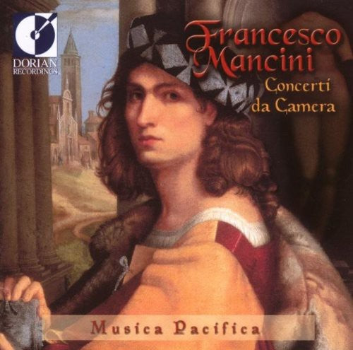 

CD диск Mancini / Scarlatti / Durante / Musica Pacifica: Chamber Concertos